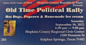 This is a banner for the old time political rally to be held at the civic center 09-10-22 6-9